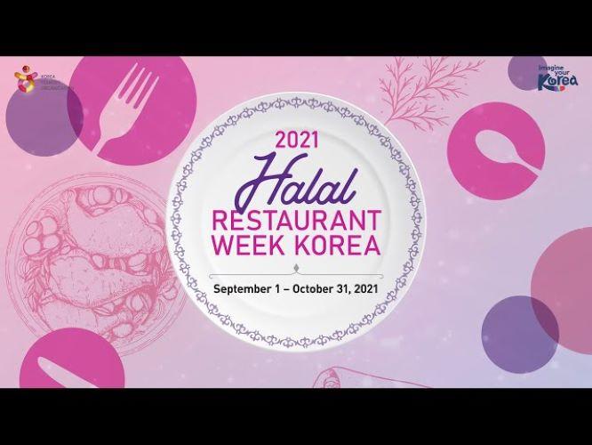  ‘Halal Restaurant Week Korea 2021’ Ditayangkan Lewat Internet