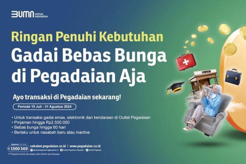  Sambut HUT ke-79 RI, Pegadaian Hadirkan Program Gadai Bebas Bunga 